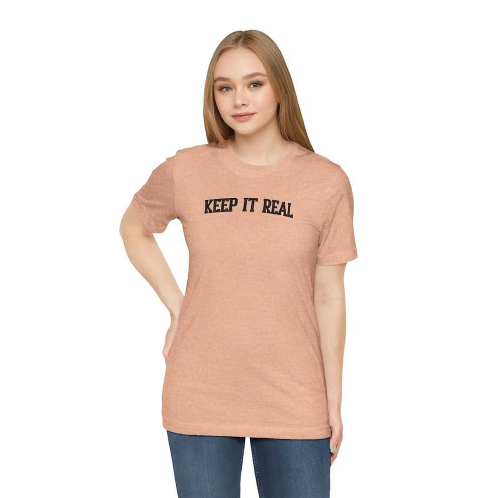 'Keep It Real' Soft Cotton College-Style Womens Tee