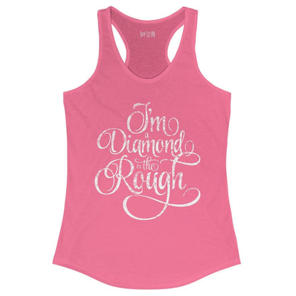 Im a Diamond in the Rough Vintage White Text Womens Tank