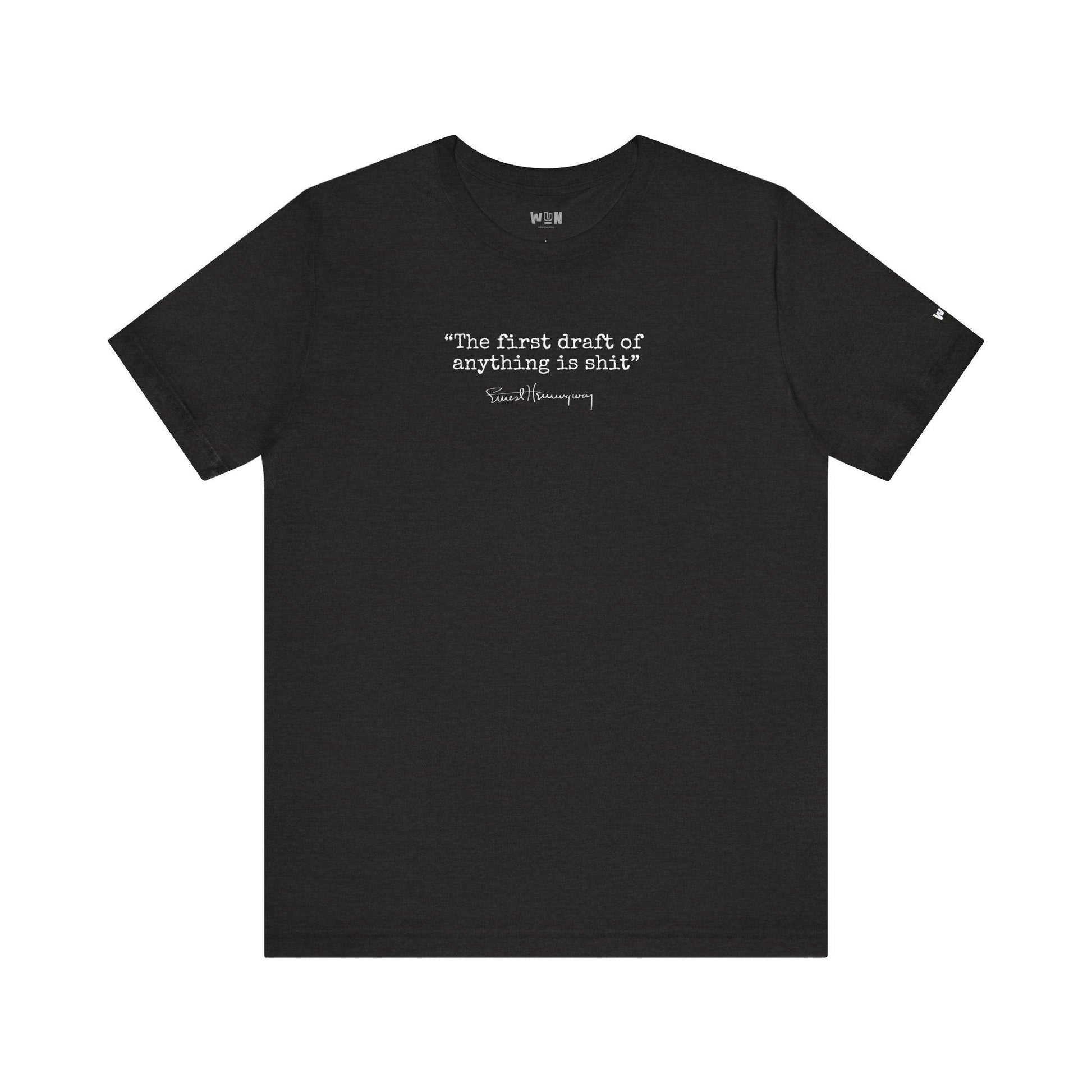 'The First Draft of Anything is s**t' Ernest Hemingway Famous Quote Unisex Tee - Coral