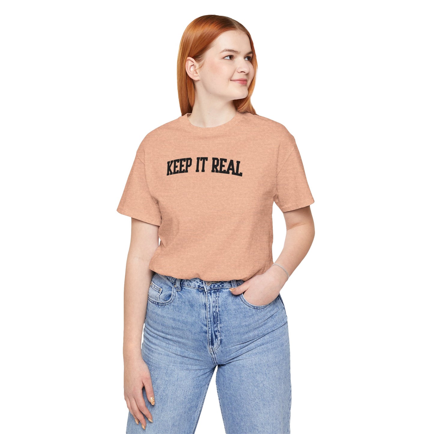 "Keep It Real" soft cotton short sleeve college type jersey tee for her