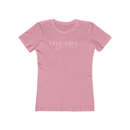 Quarantiny Pandemic Drink Time Womens Tee
