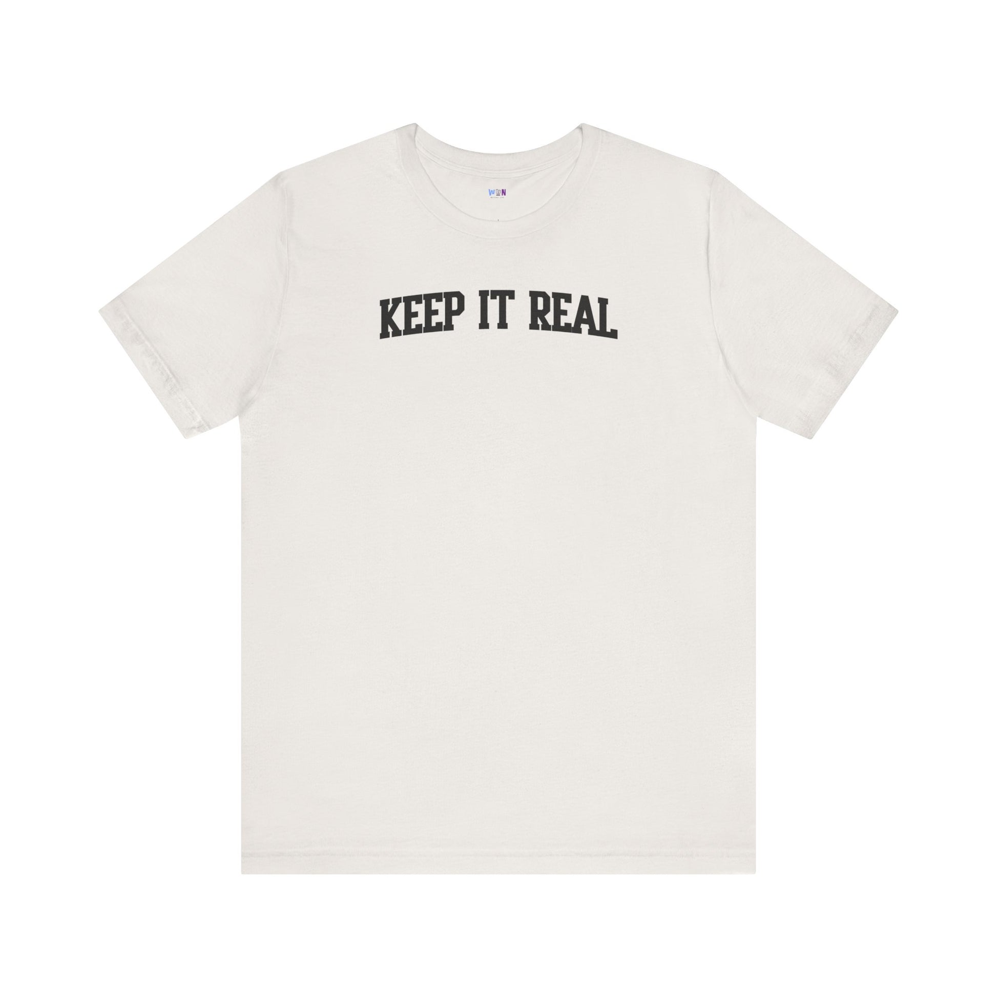 'Keep It Real' Soft Cotton College-Style Womens Tee