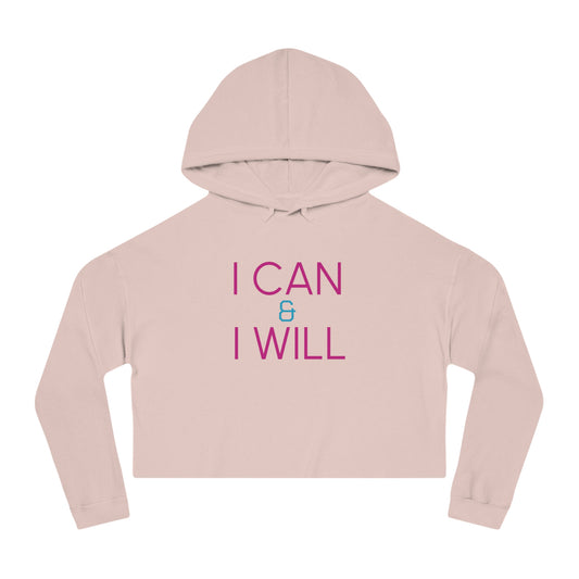 2024 I CAN & I WILL Motivational Crop Hoodie for Women