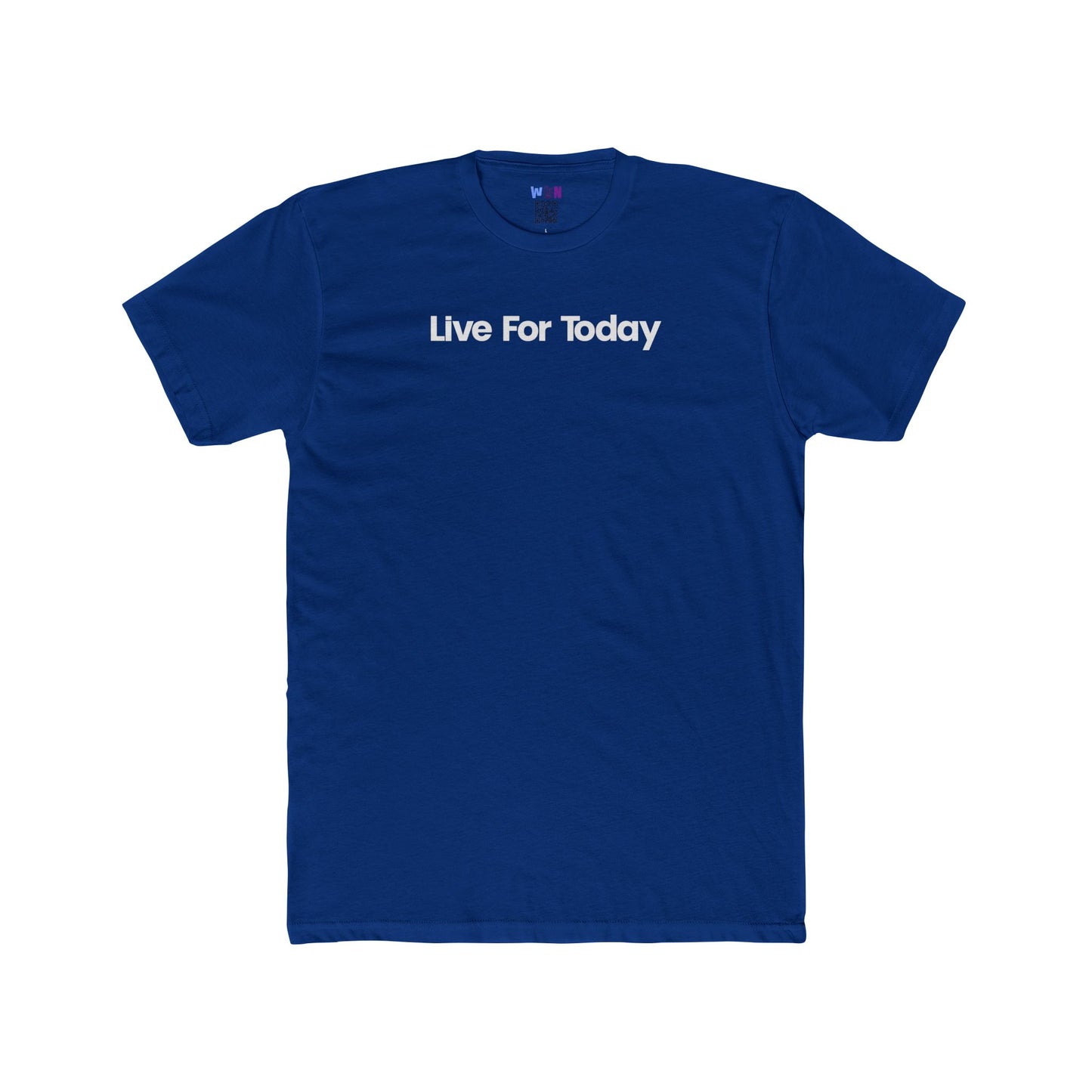 Live For Today affirmation, mantra & inspirational Tee with for Men