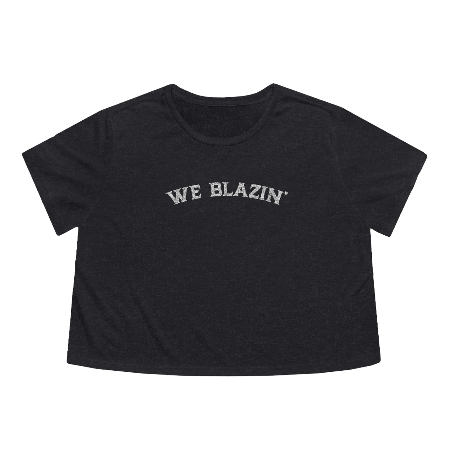 We Blazin Women's Flowy Cropped Tee