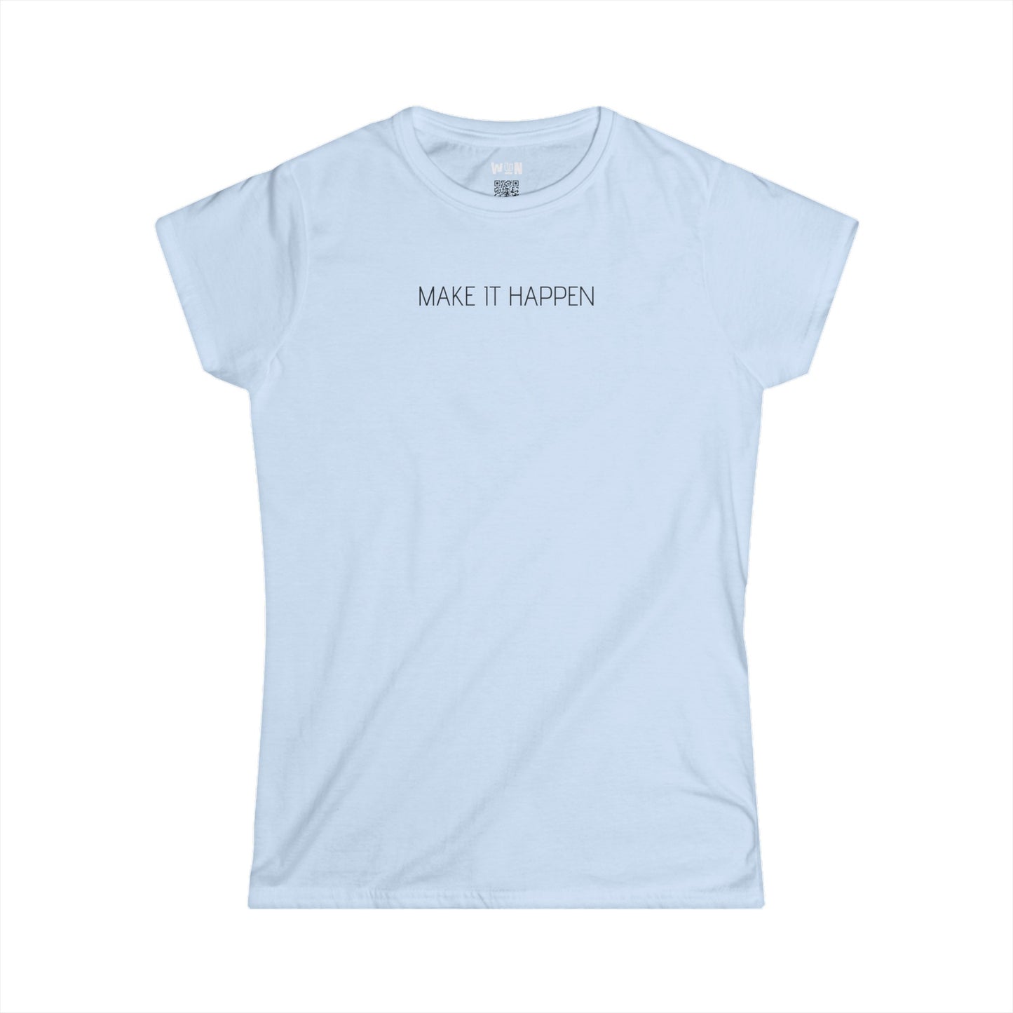 Clean and Elegant "Make it Happen" Inspirational Tee for women