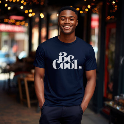 Be Cool Mens Tee