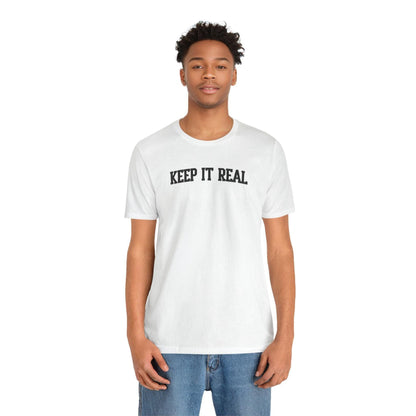 'Keep It Real' Soft Cotton College-Style Mens Tee