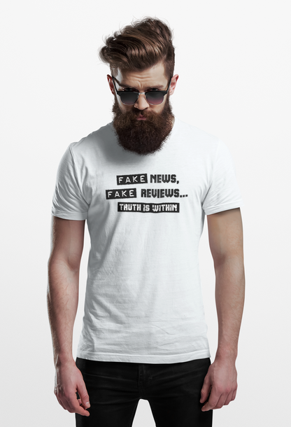 Fake News, Fake Reviews... Truth is within Spiritual Mens Tee