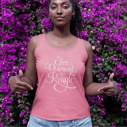 Im a Diamond in the Rough Vintage White Text Womens Tank