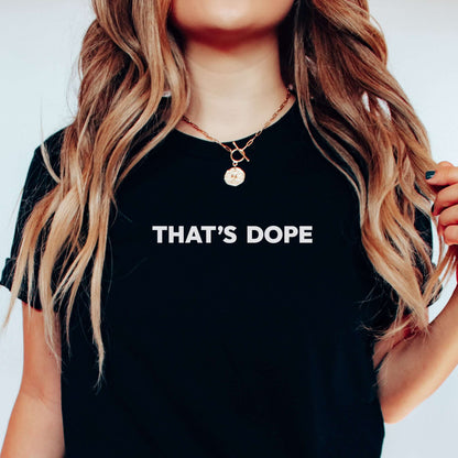 THAT'S DOPE Slang Heather Cotton Short Sleeve Unisex Tee