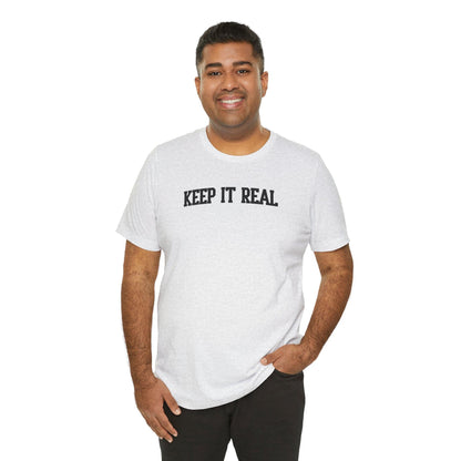 'Keep It Real' Soft Cotton College-Style Mens Tee
