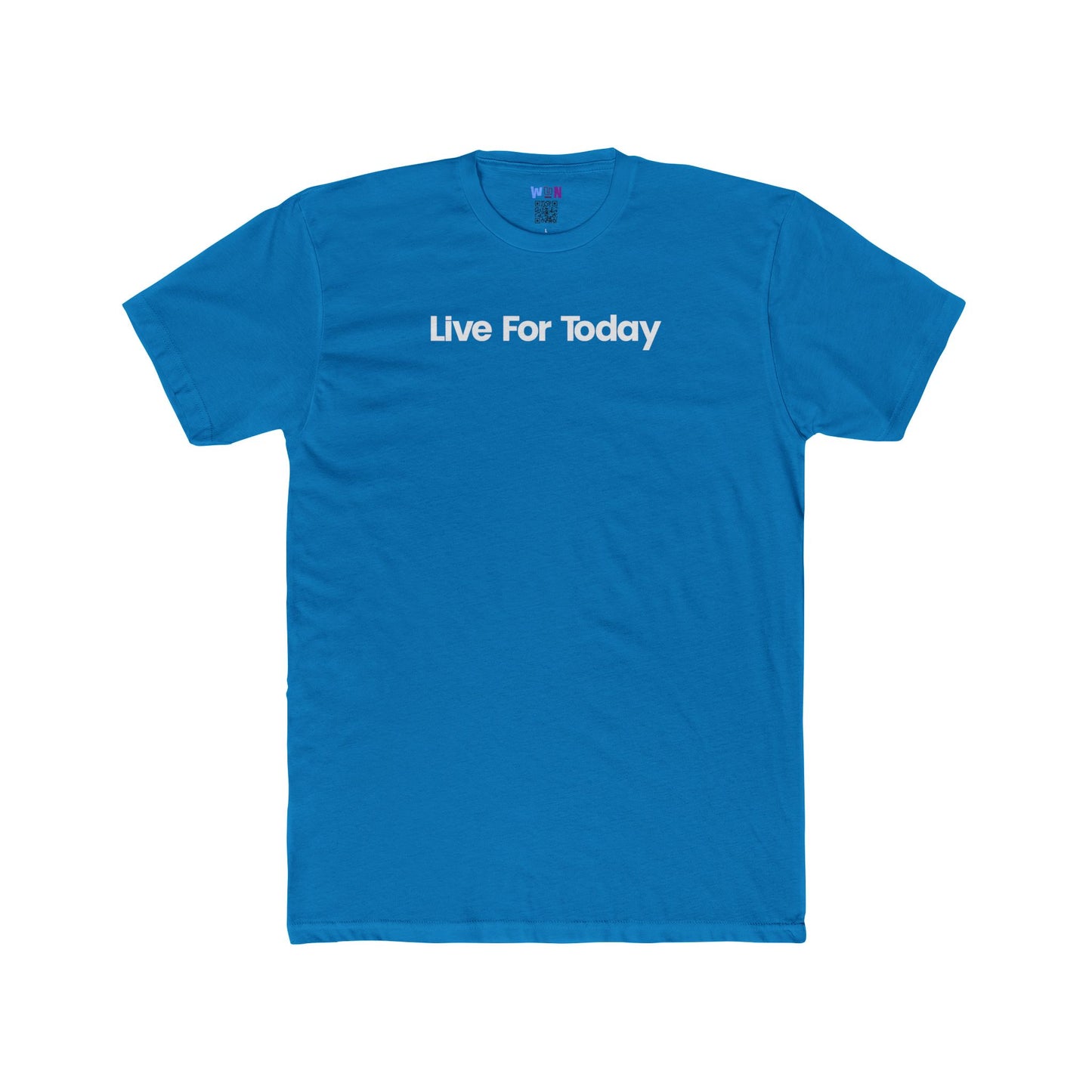 Live For Today affirmation, mantra & inspirational Tee with for Men