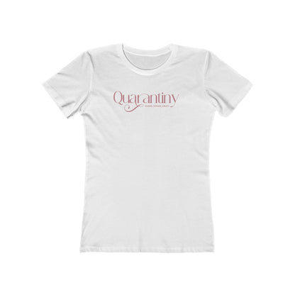 Quarantiny Pandemic Drink Time Womens Tee