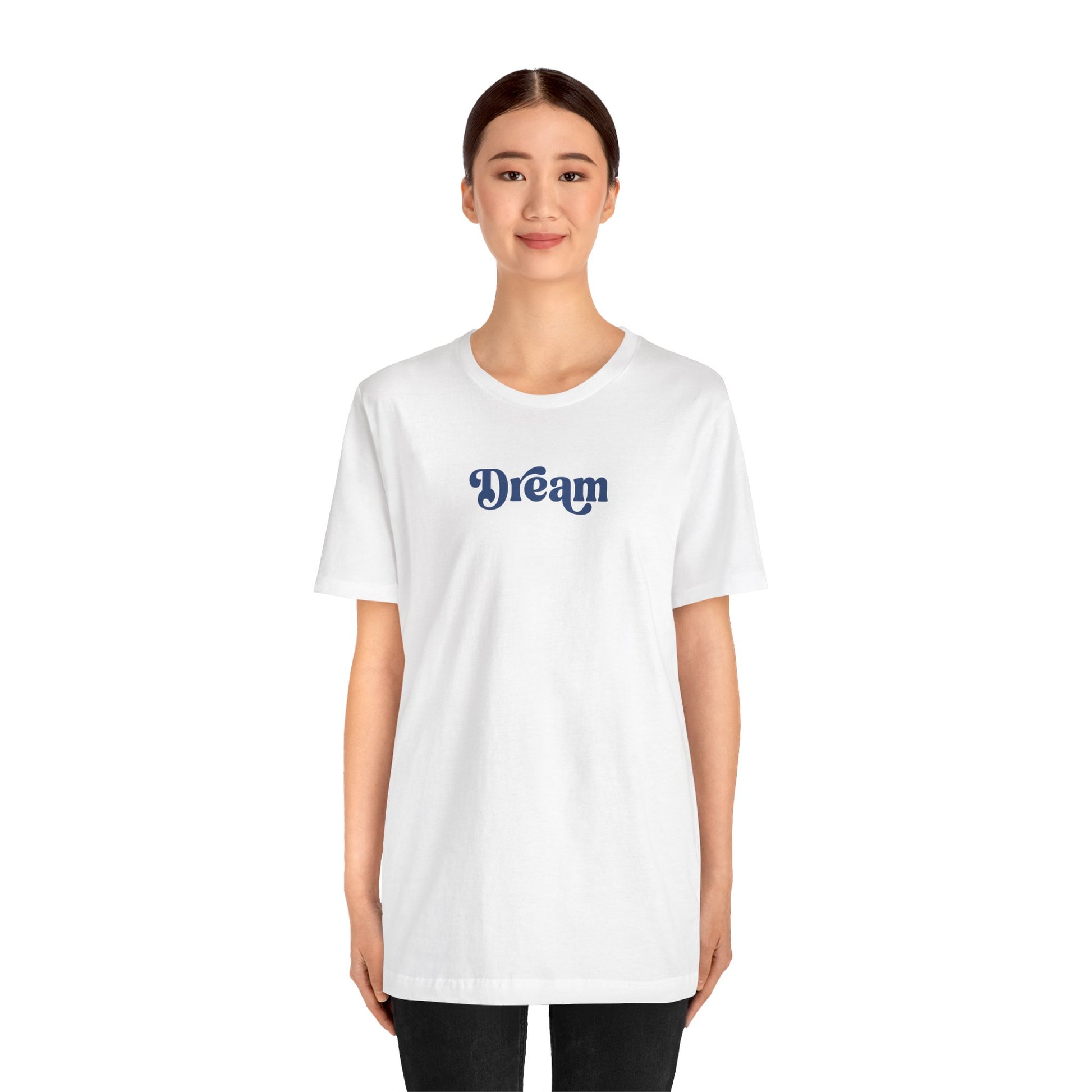 Women's "Dream" Aspiration Short Sleeve T-Shirt