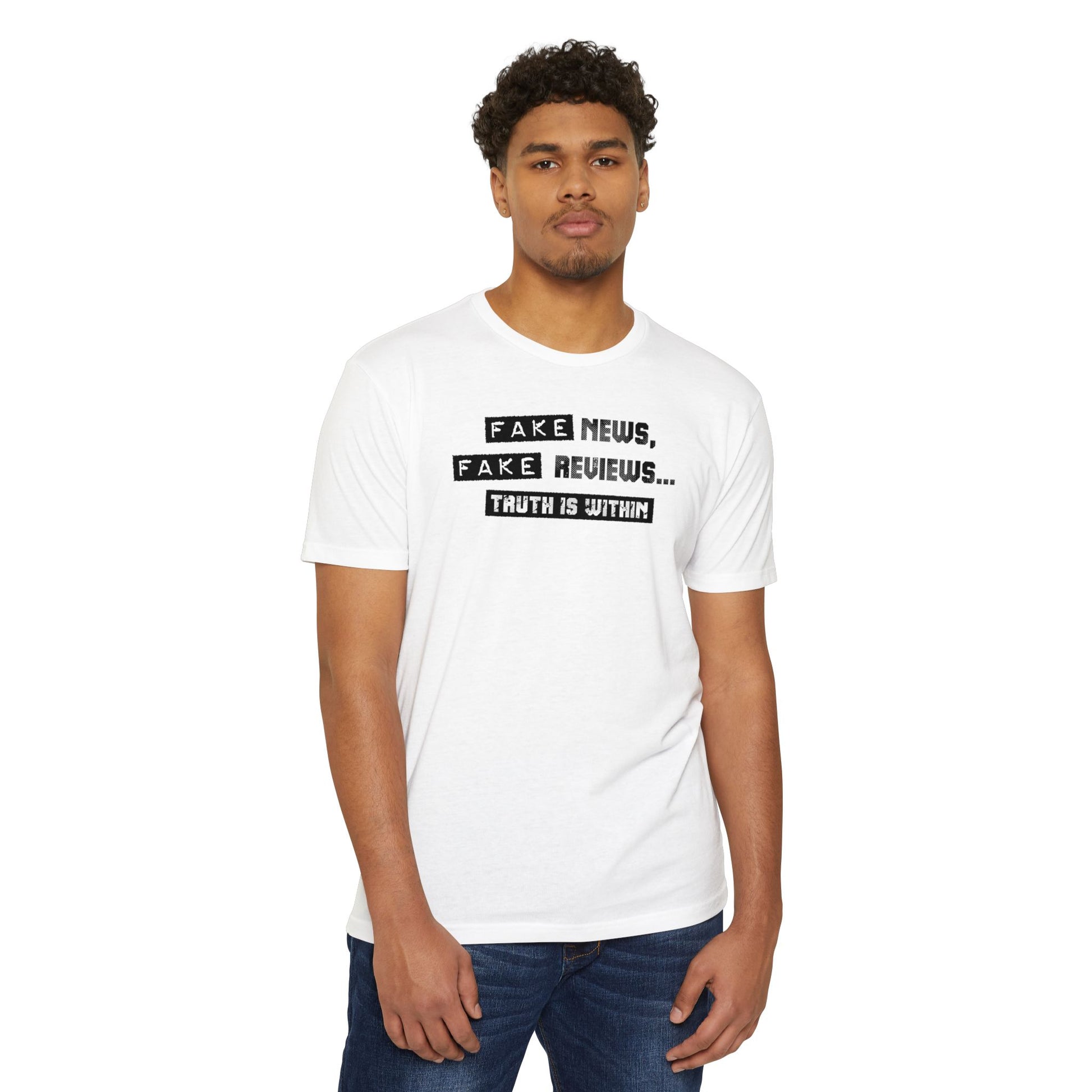Fake News, Fake Reviews... Truth is within Spiritual Mens Tee