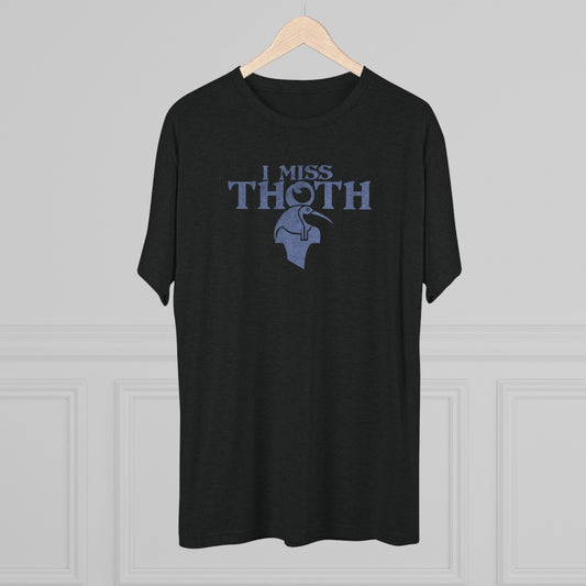 I miss Thoth distressed tee