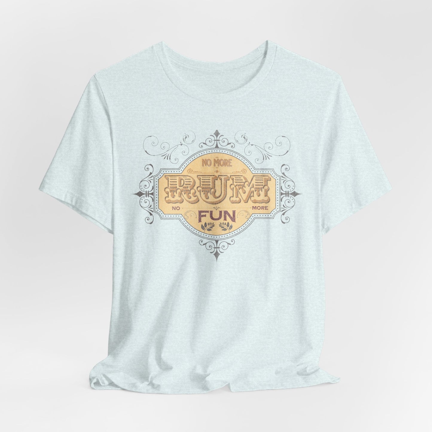 No More Rum No More Fun Men's Jersey Short Sleeve Tee