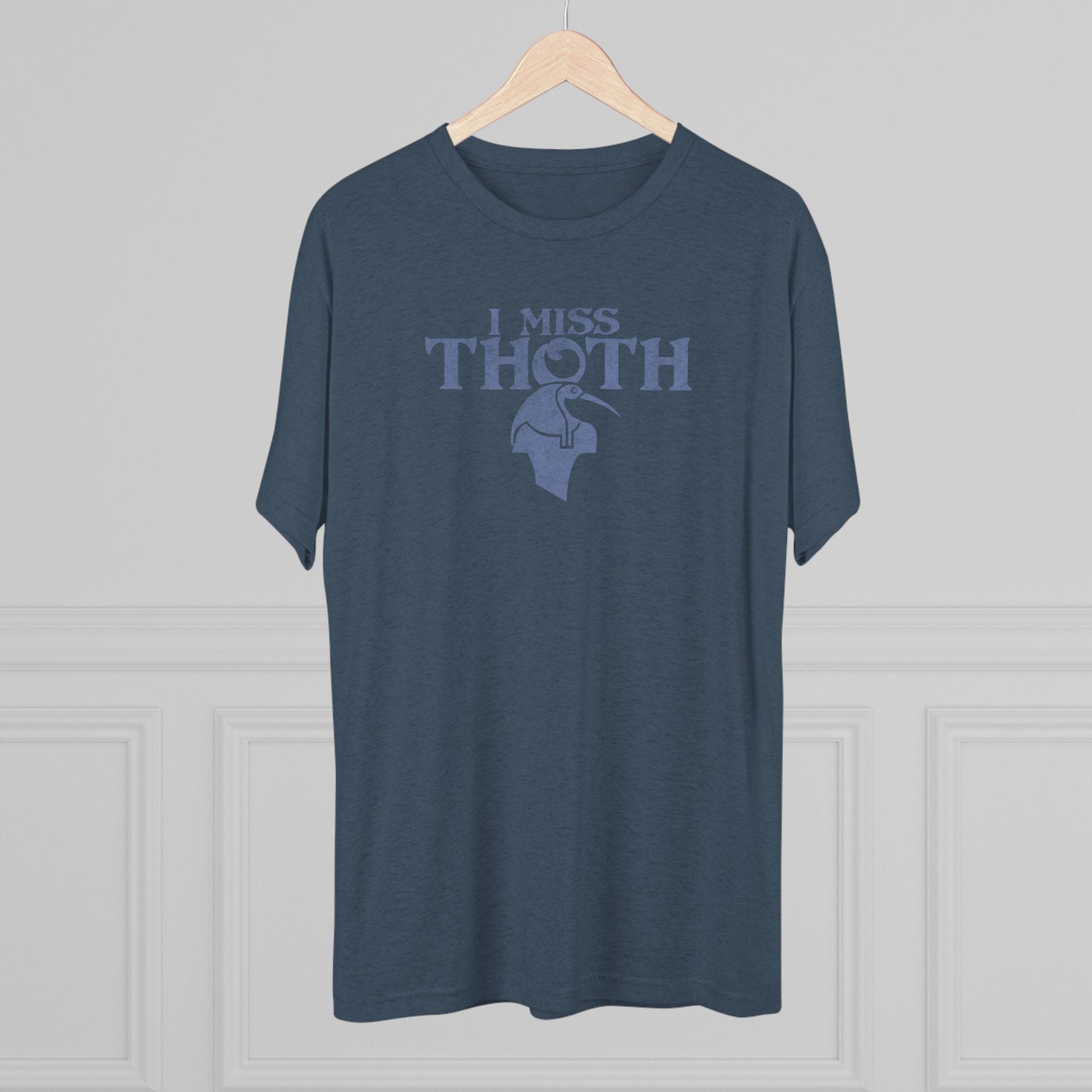 I miss Thoth Egyptian deity soft distressed Men's Tee