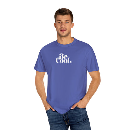 Be Cool Mens Tee